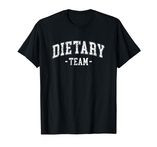 Funny Dietary Team Cool Design Appreciation Week Healthcare T-Shirt