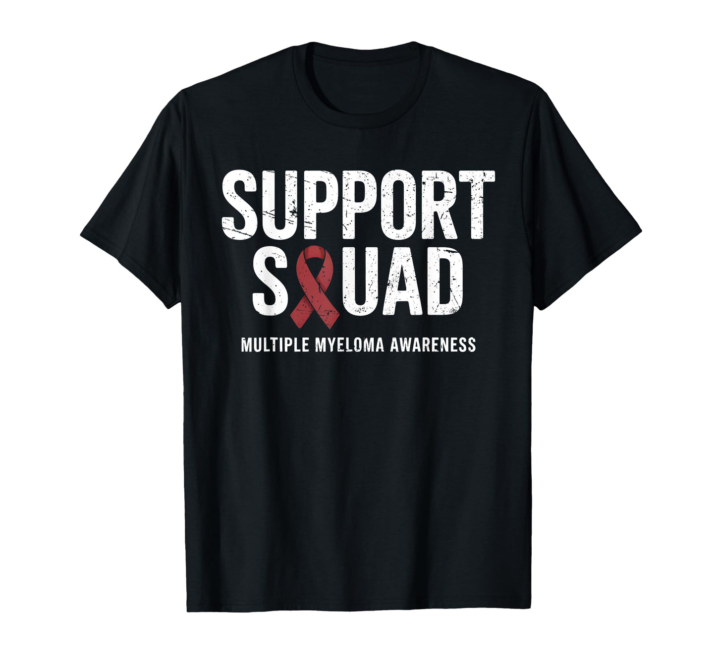 Multiple Myeloma Support Squad Multiple Myeloma Awareness T-Shirt