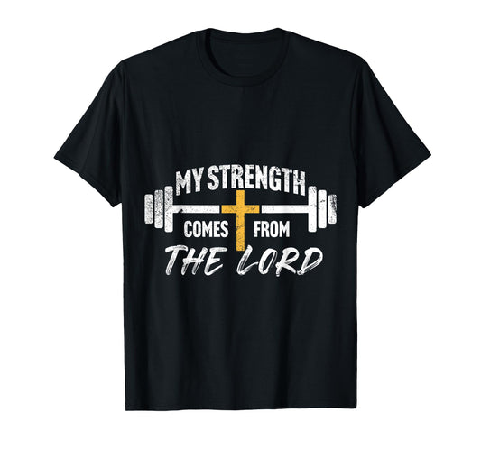 My Strength Christian Men Bible Verse Gym Workout T-Shirt
