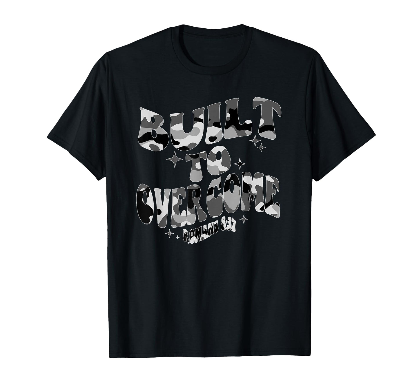 Built to Overcome Camo Christian Gym Workout Faith Scripture T-Shirt