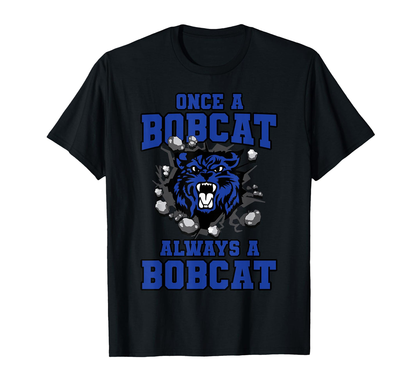 Always A Bobcat Back To School Spirit B T-Shirt