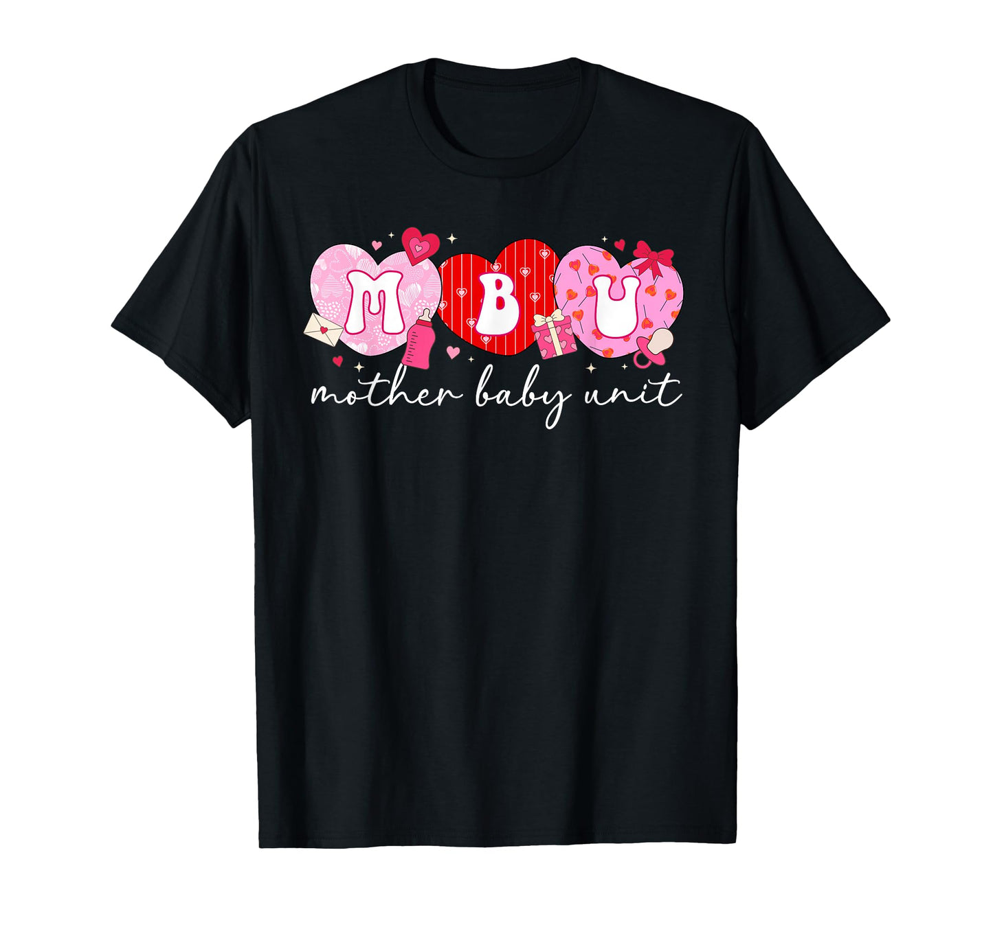 Valentine MBU Valentines Day Mother Baby Unit Nurse Groovy T-Shirt