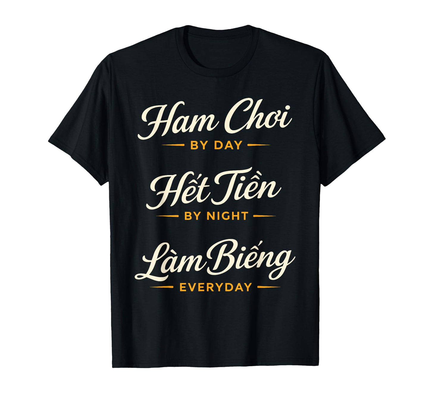 Ham Choi Het Tien Lam Bieng Vietnam Vietnamese T-Shirt