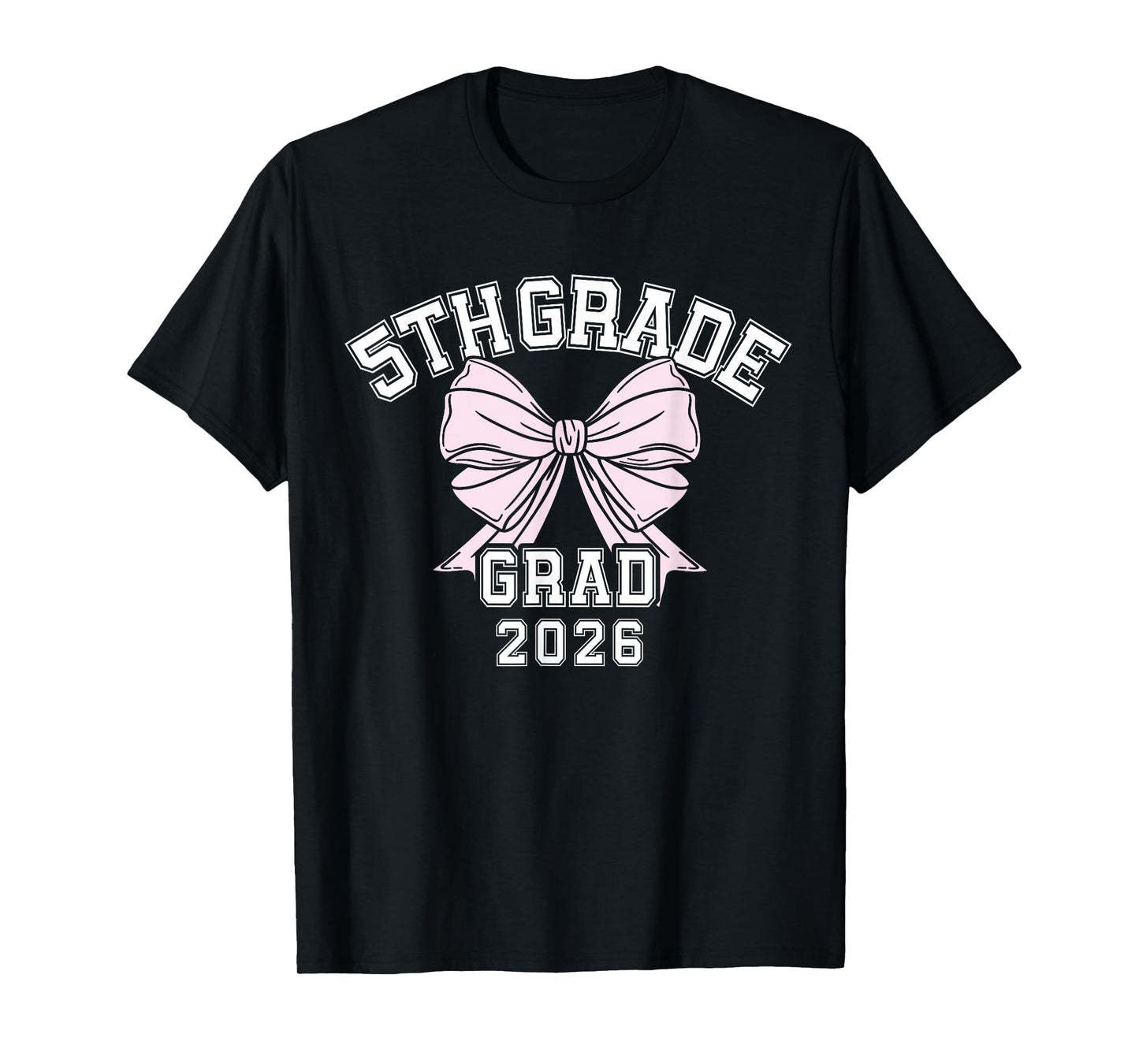 Fifth 5th Grade Grad 2026 Bow Elementary School Graduate T-Shirt