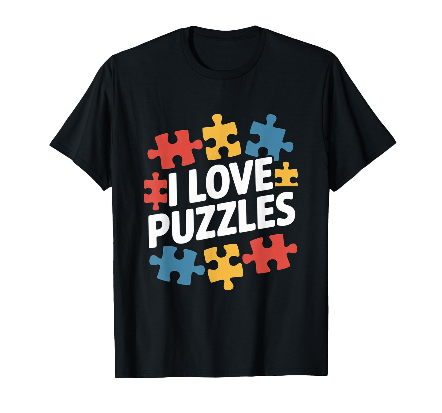 I Love Puzzles Colorful Fun Puzzle Pieces T-Shirt