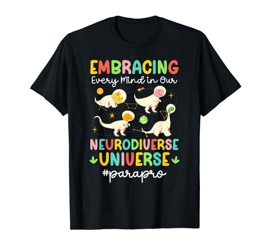 Neurodiverse Universe Parapro Paraprofessional para T-Shirt