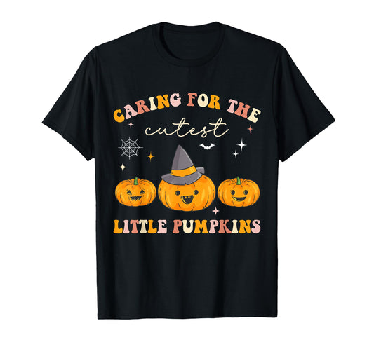 Caring For Cutest Little Pumpkins Pediatric Nurse Halloween T-Shirt