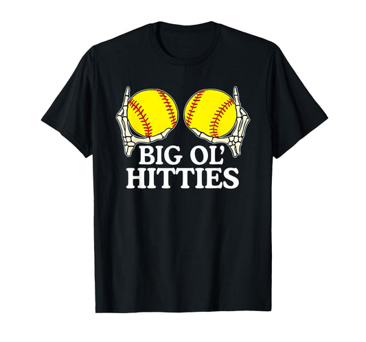Big Ol’ Hitties Softball, Funny Skeleton Hands Softball T-Shirt