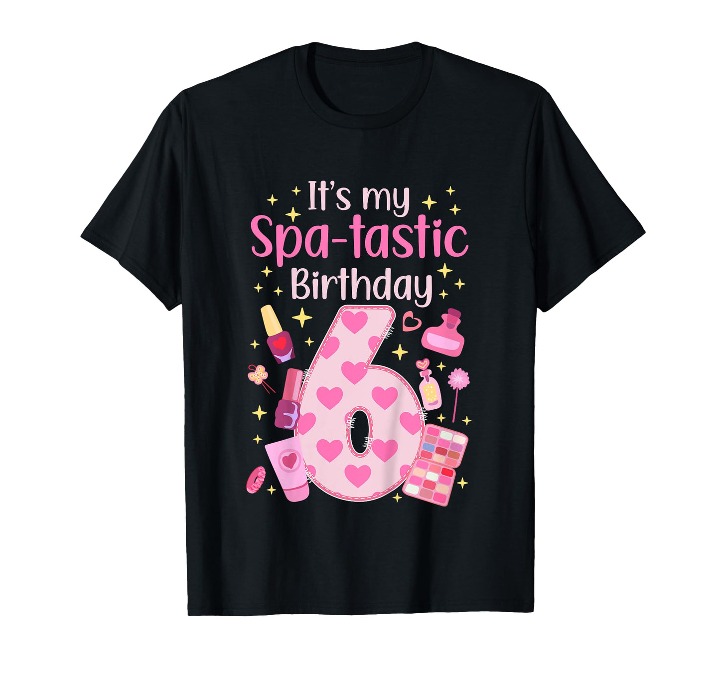 Kids 6th Spa Birthday Six Year Old Spa B-Day Girls Spa Party T-Shirt