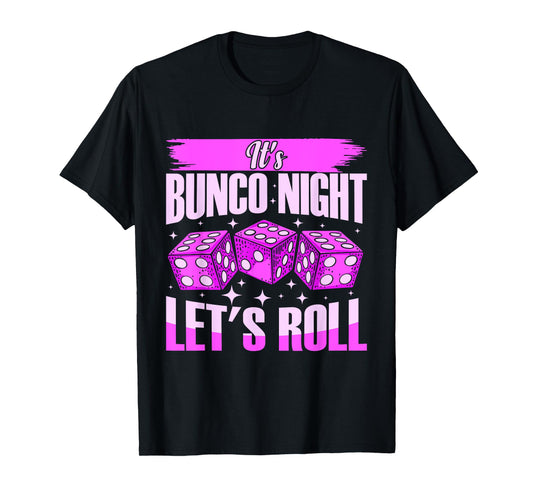 Let's Roll Bunco Game Night T-Shirt