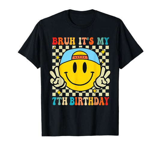 Bruh It's My 7th Birthday 7 Year Old Birthday Boys Girls T-Shirt