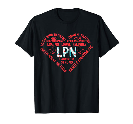 LPN Thoughtful Strong Warm Kind Hearted T-Shirt