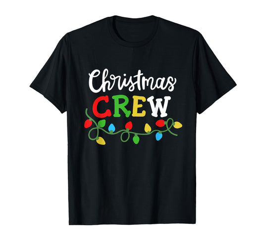 Christmas Crew Matching Family Xmas Party Men Women Kids T-Shirt