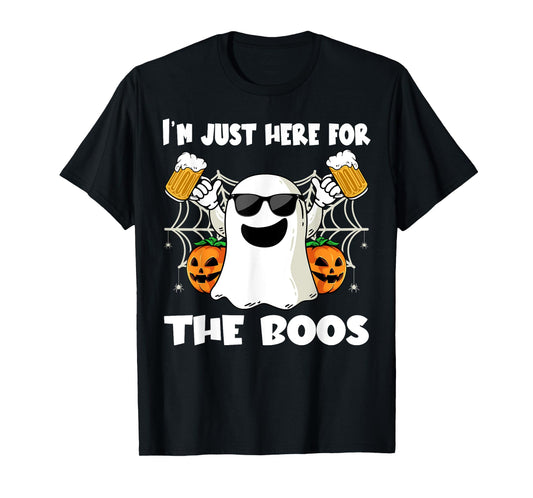 Im Just Here For The Boos Halloween Pumpkin Ghost Drink Beer T-Shirt