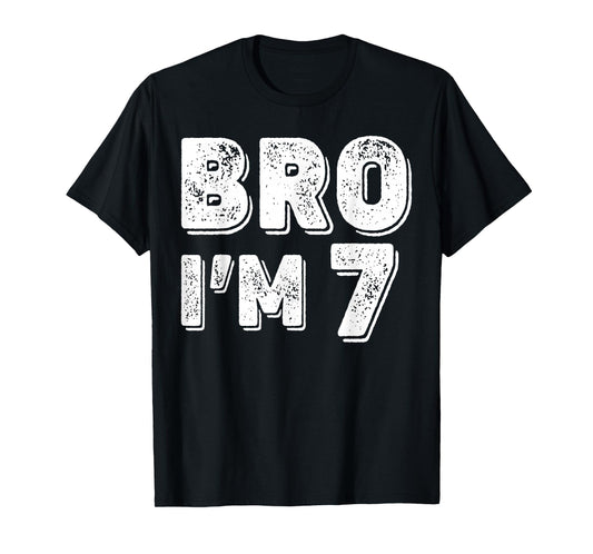 7th Birthday Boy Bro I’m 7 Year Old Boys Kids Seven Bday T-Shirt