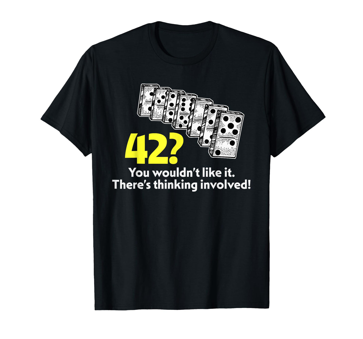 Funny Dominoes Game 42 Forty Two Domino Player T-Shirt