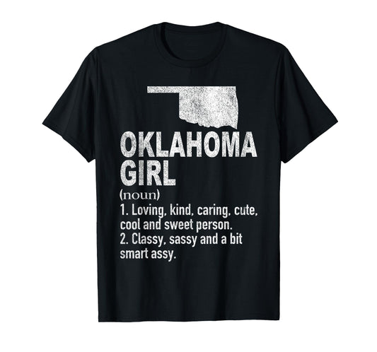 Oklahoma Girl Definition Funny Hometown Home Oklahoma T-Shirt