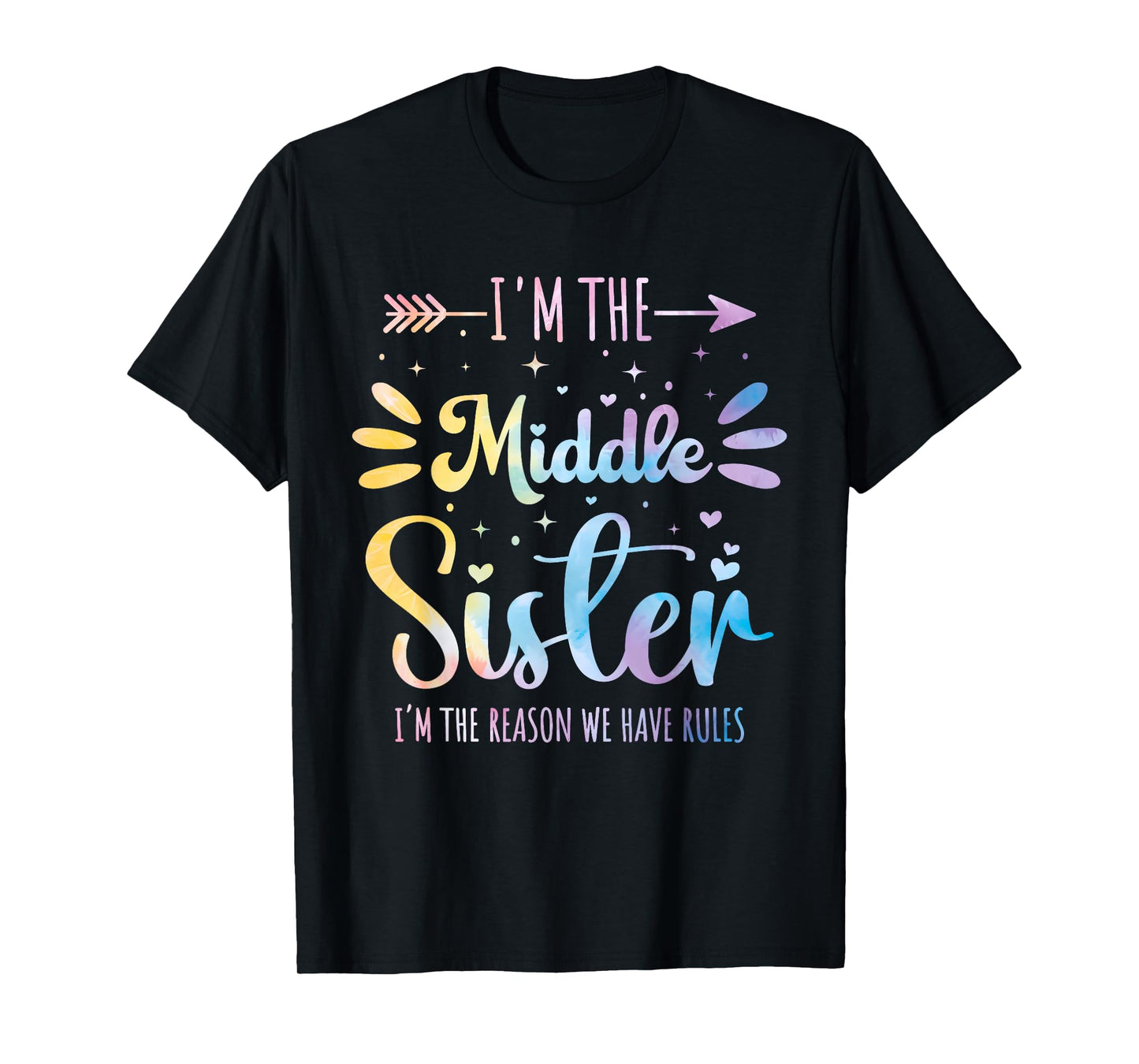 Middle Sister Funny Sibling Matching Family Humor Tie Dye T-Shirt