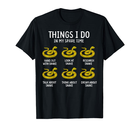 Funny Things I Do In My Spare Time Snake Animal Lover T-Shirt