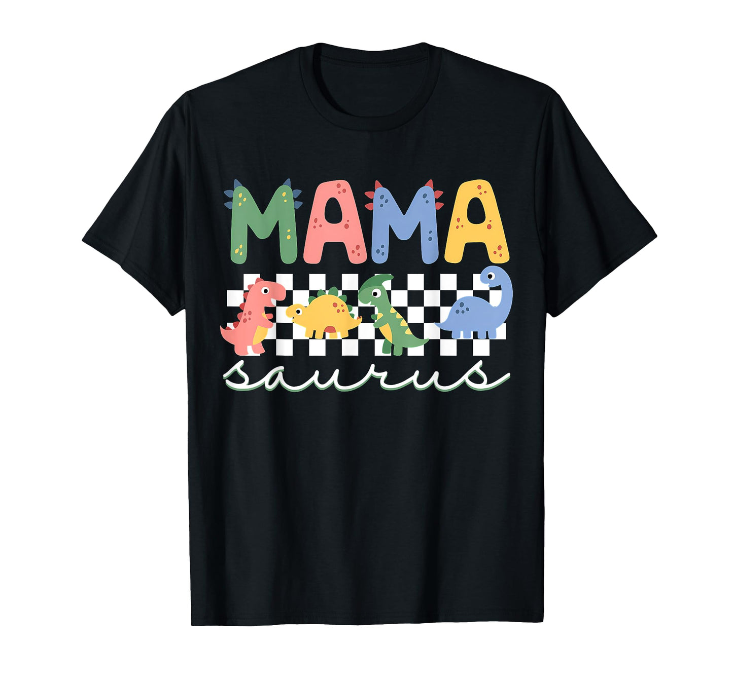 Mamasaurus T Rex Dinosaur Mama Saurus Family Matching Mom T-Shirt