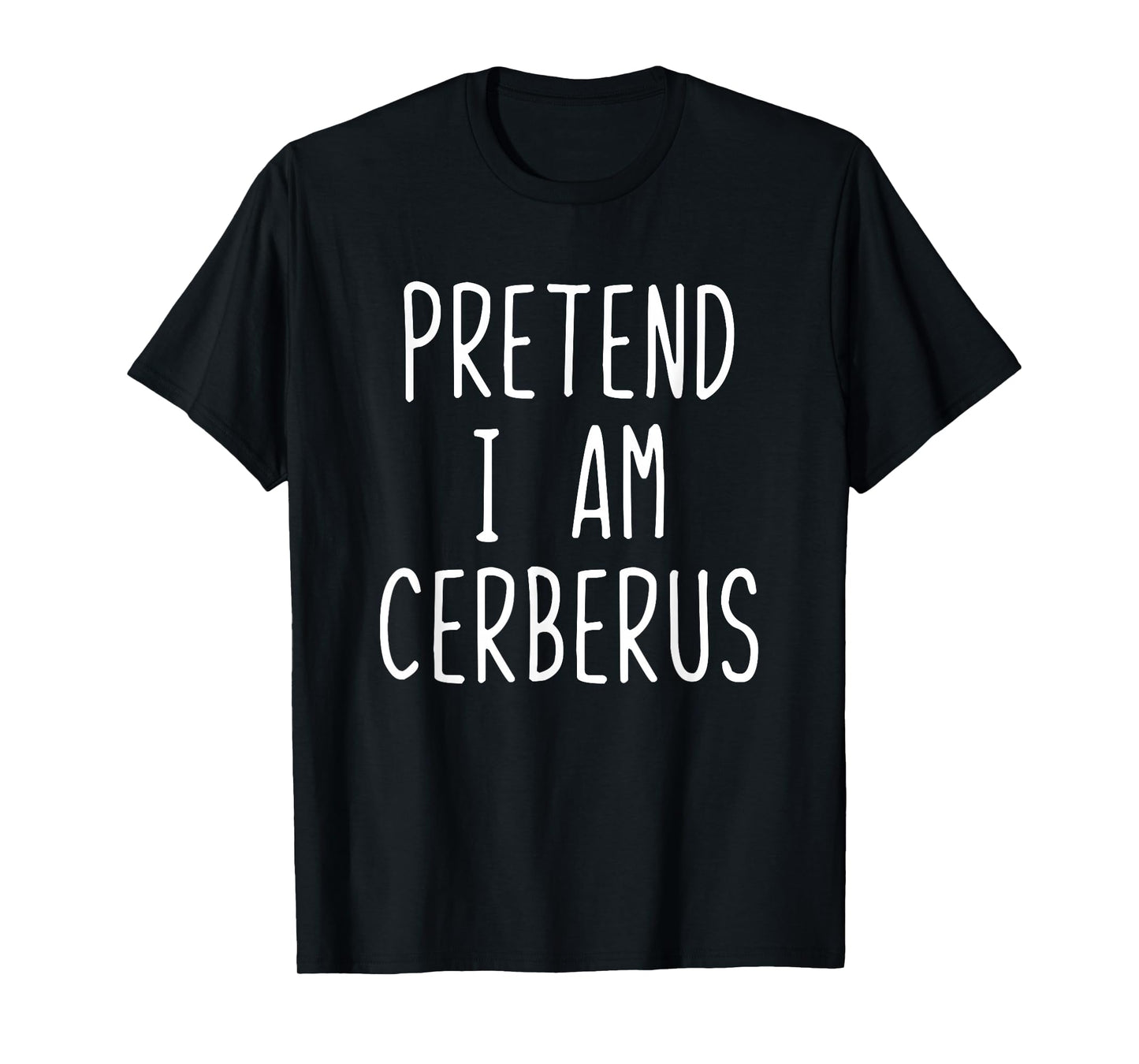 Pretend I'm Cerberus Costume Halloween Funny Lazy Adult Kids T-Shirt