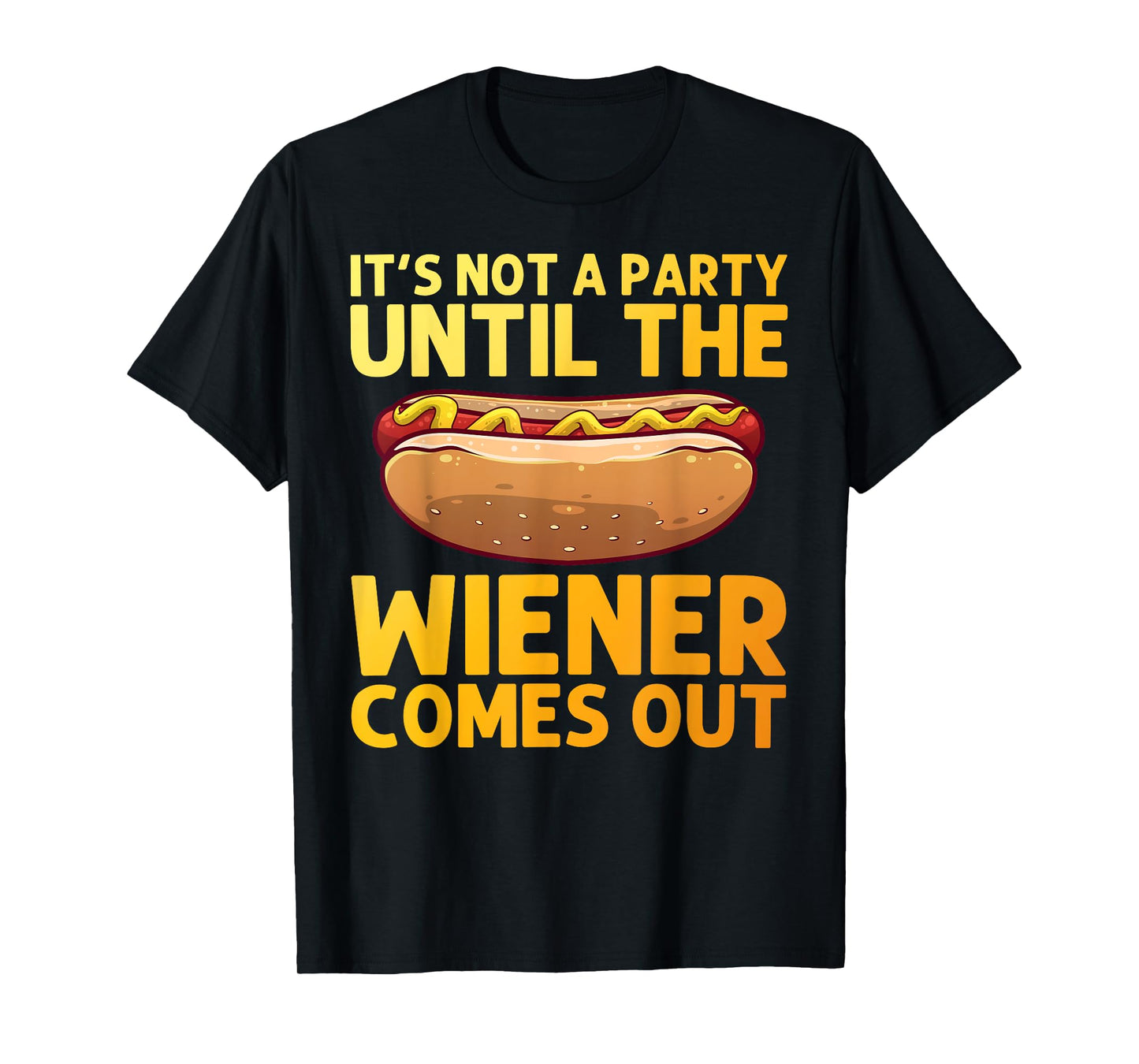 Funny Hot Dog Design for Men Women Hotdog Stand Gag Hot Dog T-Shirt