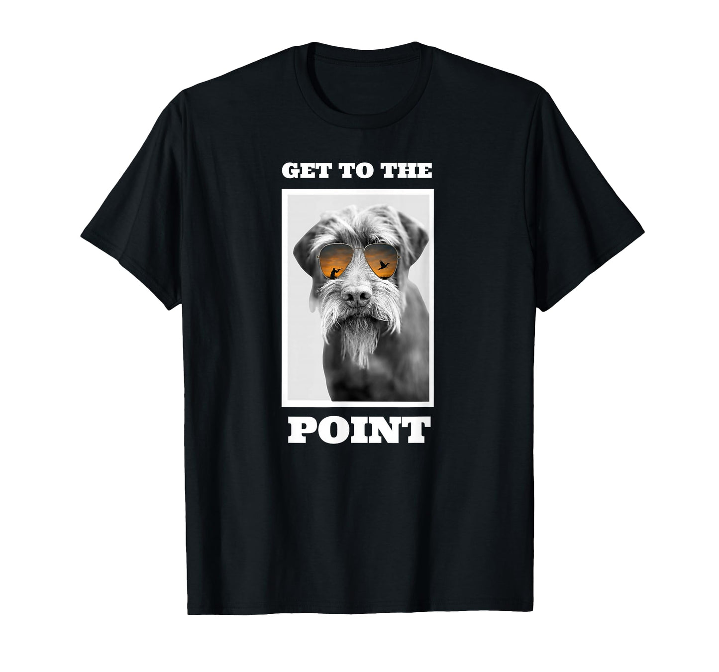 Get to The Point Hunting Dog Pudelpointer T-Shirt