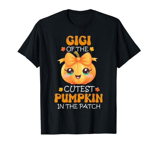 Gigi Of The Cutest Pumpkin In The Patch Halloween T-Shirt