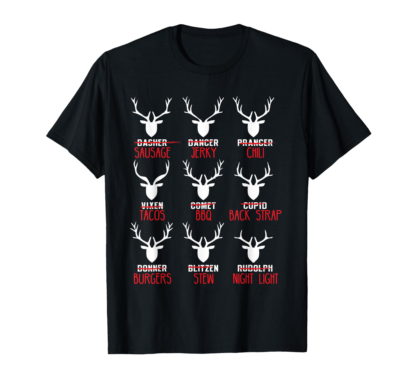 Funny Christmas Deer Hunters All of Santa's Reindeer design T-Shirt
