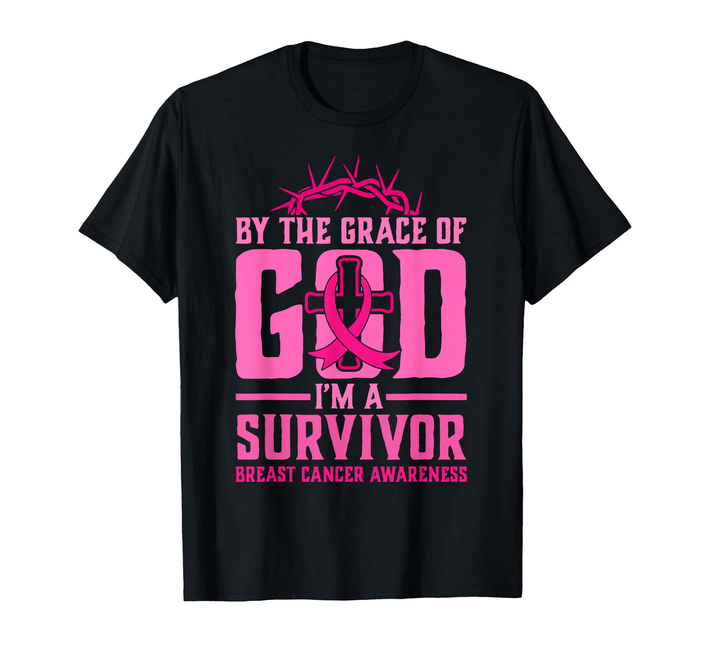 by The Grace of God I'm A Breast Cancer Survivor T-Shirt