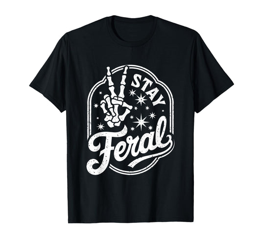Stay Feral T-Shirt