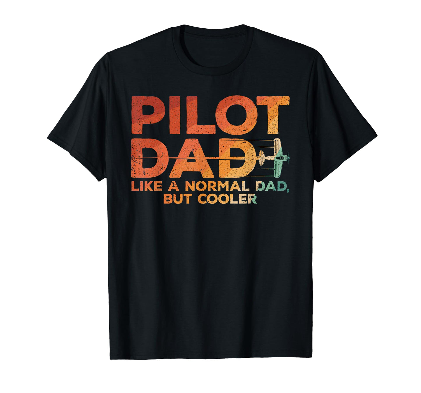 Funny Pilot Dad Art For Men Father Aviation Airplane Pilot T-Shirt