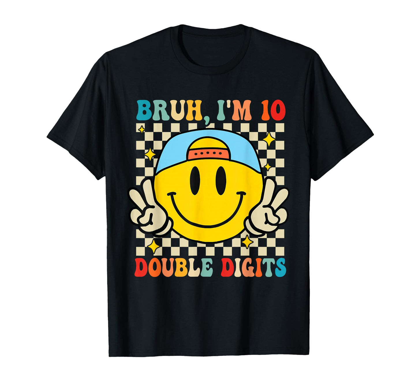 10 Years Old Birthday Bruh I'm Double Digits 10th Birthday T-Shirt