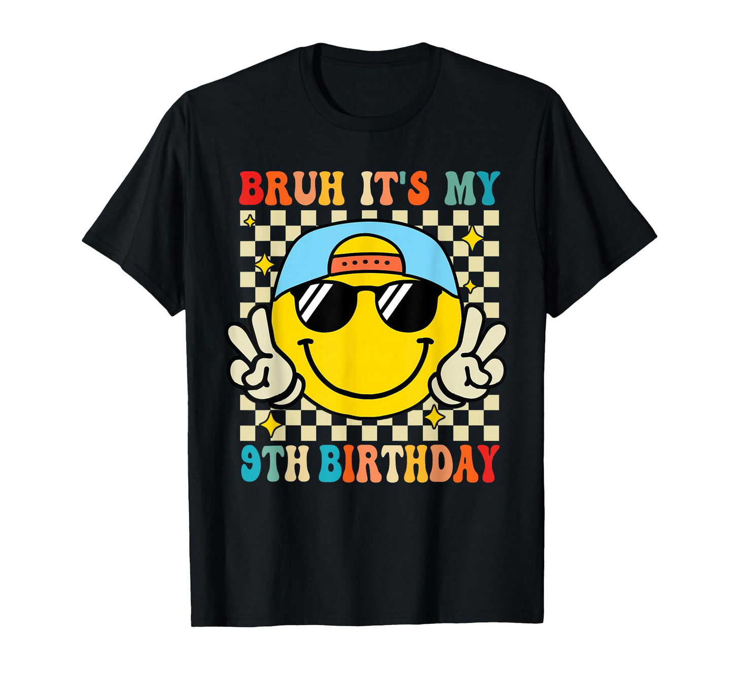 Bruh It's My 9th Birthday 9 Year Old Birthday Boys Girls T-Shirt
