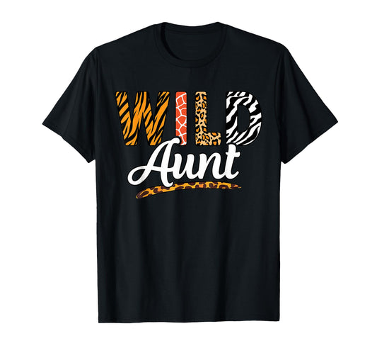 Wild Aunt Zoo Birthday Safari Family Jungle Wildlife Animals T-Shirt