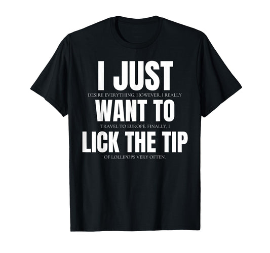 Sexual Innuendo Funny Offensive Adult Humor Gag Women T-Shirt