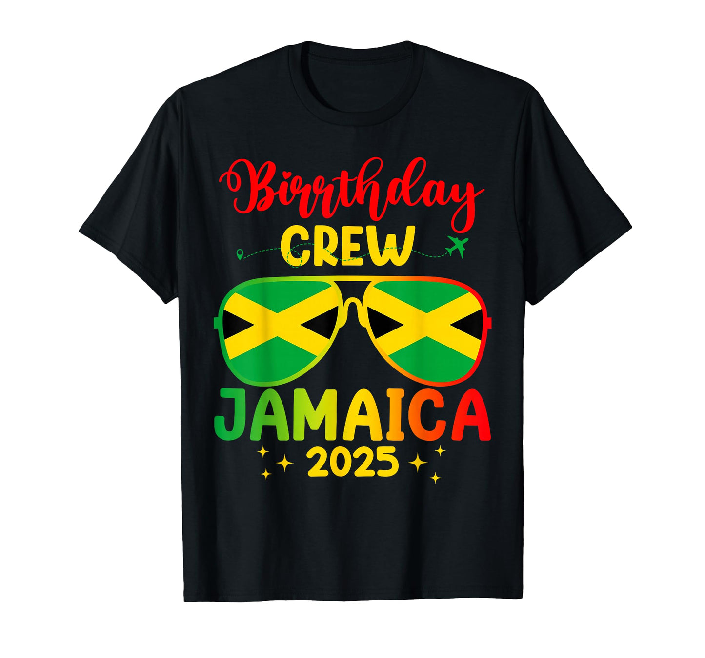 Birthday Crew Jamaica 2025 Family Reunion & Girls Trip T-Shirt