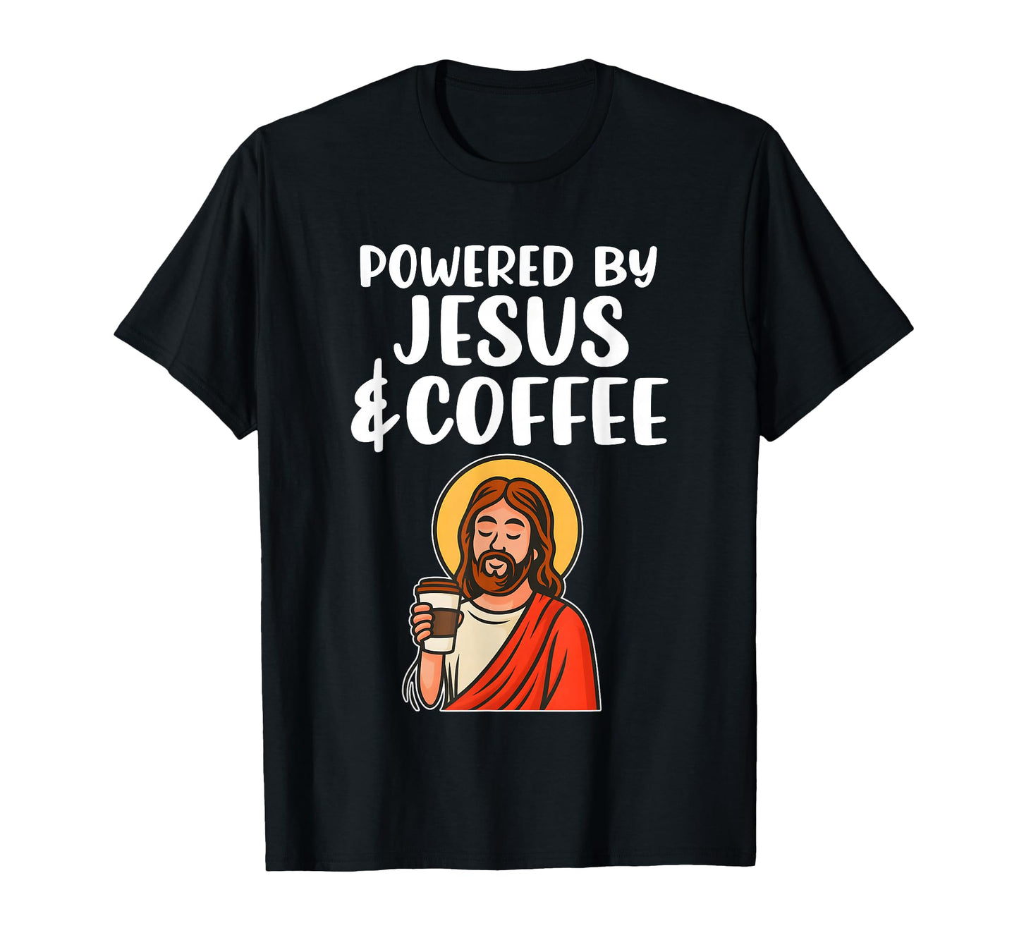 Powered by Jesus and Coffee T-Shirt