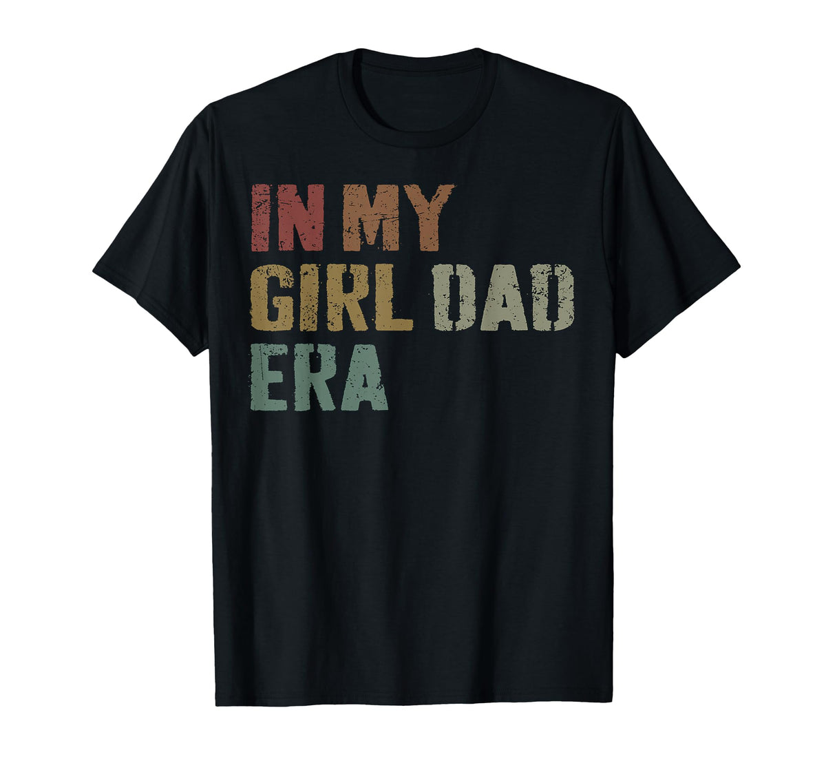 Funny In My Dad Daughter Era Tee Fathers Day Men Gifts T-Shirt