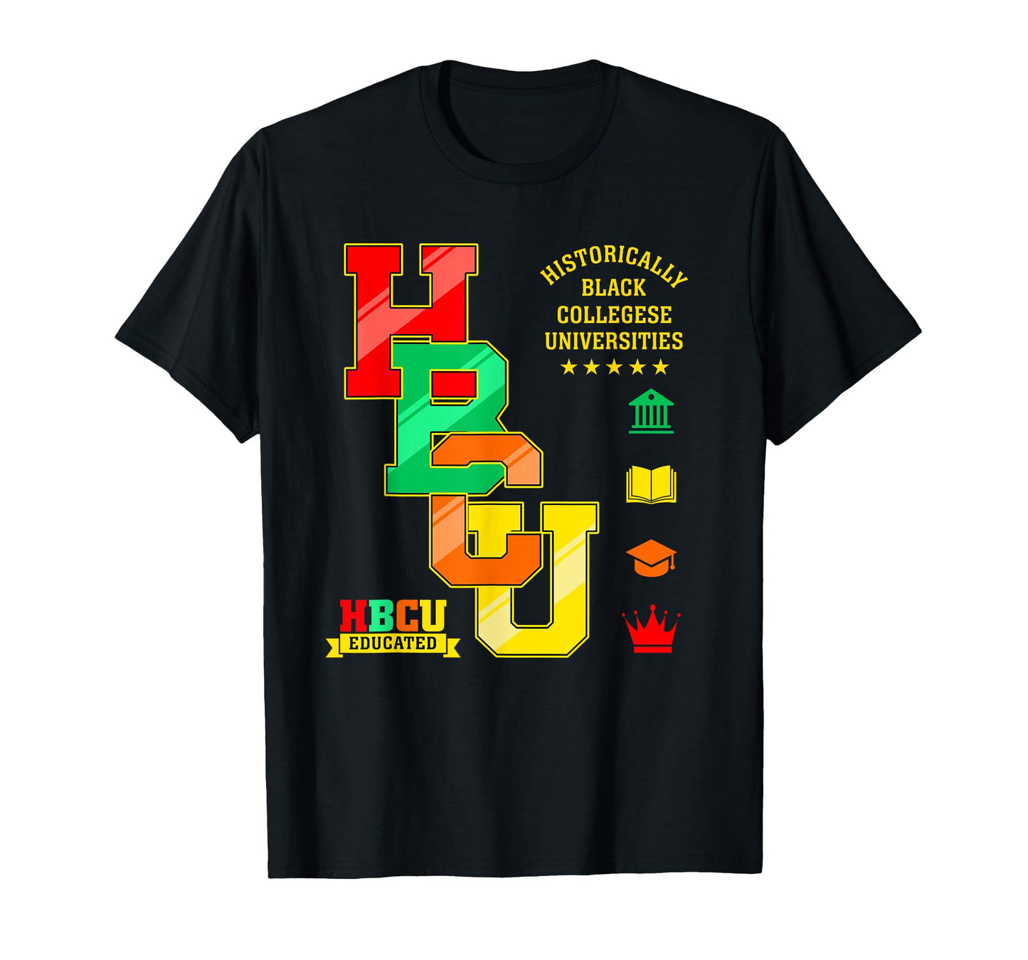 HBCU Apparel Historically Black Colleges Universities Grad T-Shirt