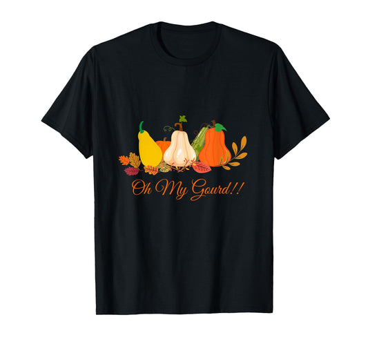 Oh my gourd love fall funny sarcastic pumpkin fall leaves T-Shirt