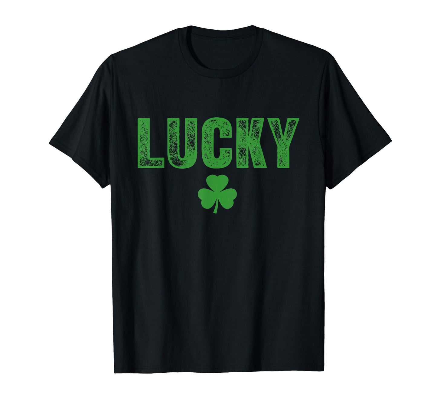 Lucky and Lucky Fucker St Patricks Day T-Shirt