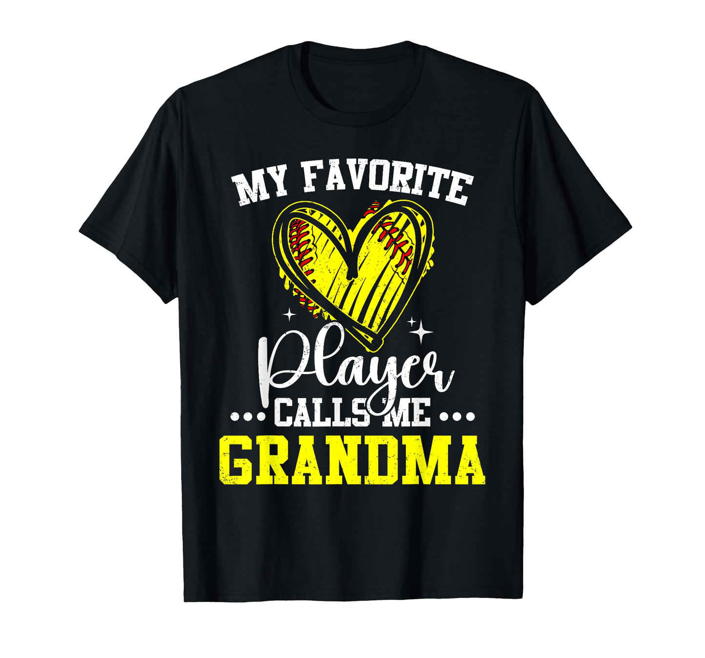 My Favorite Softball Player Calls Me Grandma Funny T-Shirt