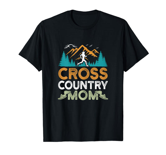 XC Runner Mom Mother's Day Cross Country Mom T-Shirt