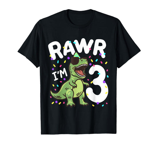 Three Rawr I'm 3 Years Old T Rex Dinosaur 3rd Birthday Boys T-Shirt