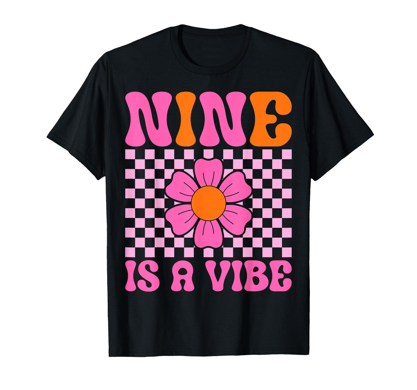 Nine Is A Vibe Groovy 9th Birthday Party 9 Years Old T-Shirt