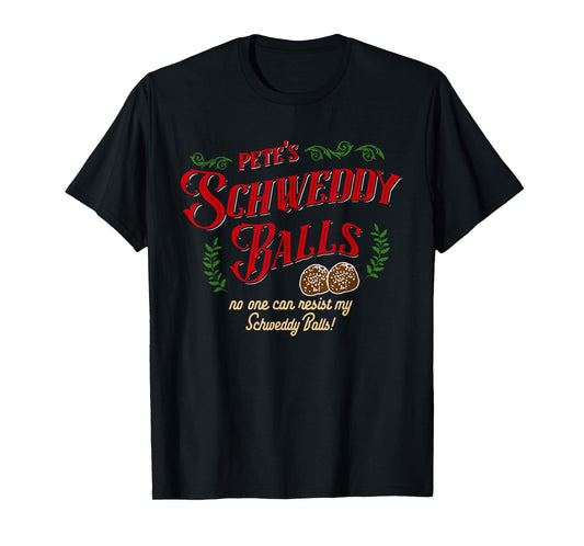 No One Can Resist my Schweddy Balls! Funny Christmas Design T-Shirt