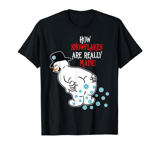 Funny Snowman How Snowflake Are Really Made Christmas T-Shirt