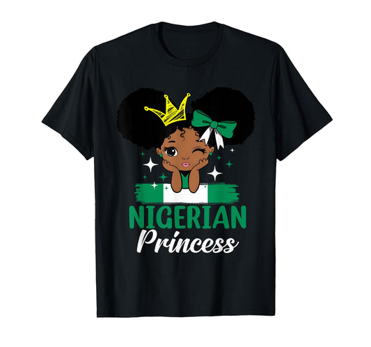 Nigerian Princess Nigeria Girl Melanin Cute Nigerian Flag T-Shirt