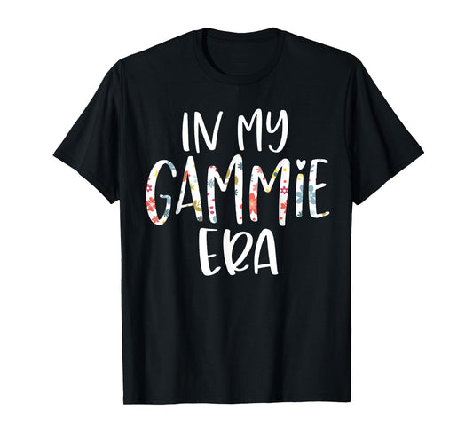 In My Gammie Era Flower Letter Floral Cute Gifts For Gammie T-Shirt